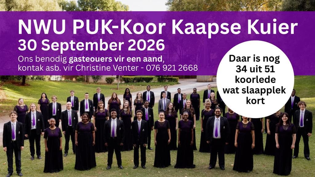 NWU PUK-Koor Kaapse Kuier: gasteouers benodig