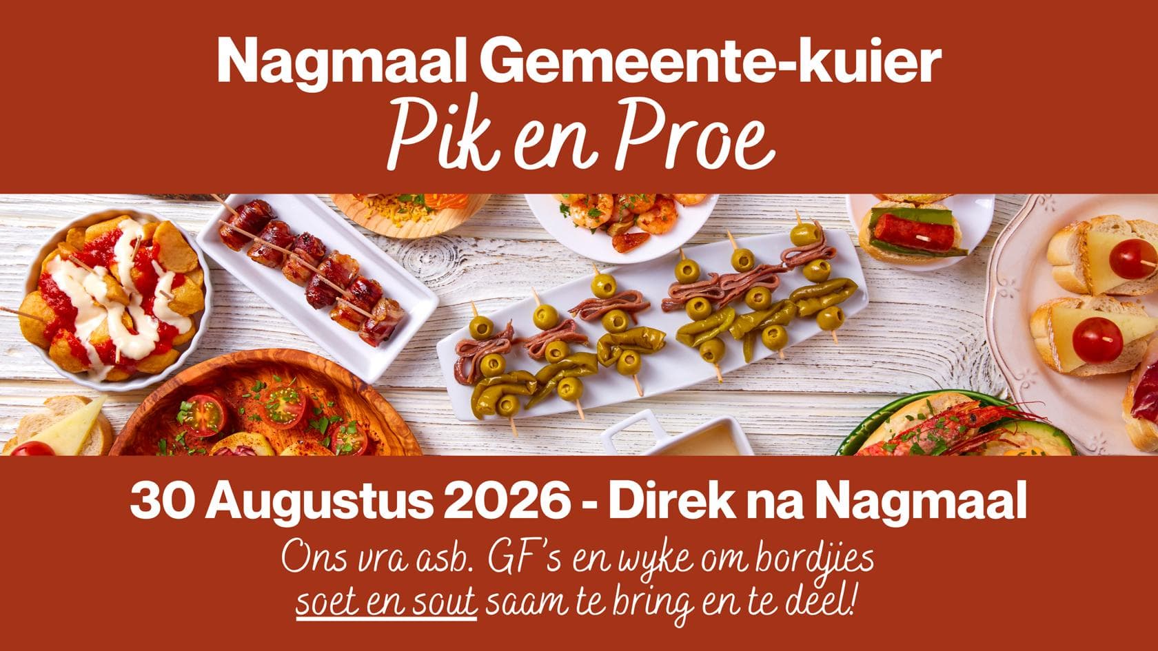 Nagmaal Gemeente-kuier: Pik en Proe